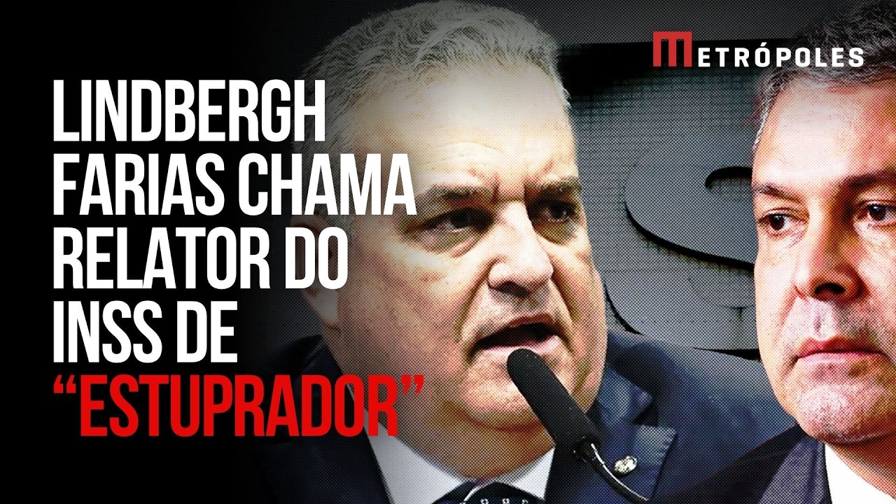 Entenda acusa&ccedil;&atilde;o de estupro de Lindbergh Farias ao relator da CPMI do INSS