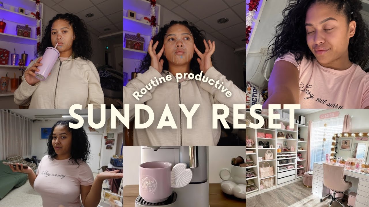 Je reprends le contrôle de ma vie avant 2025 | RESET SUNDAY ROUTINE