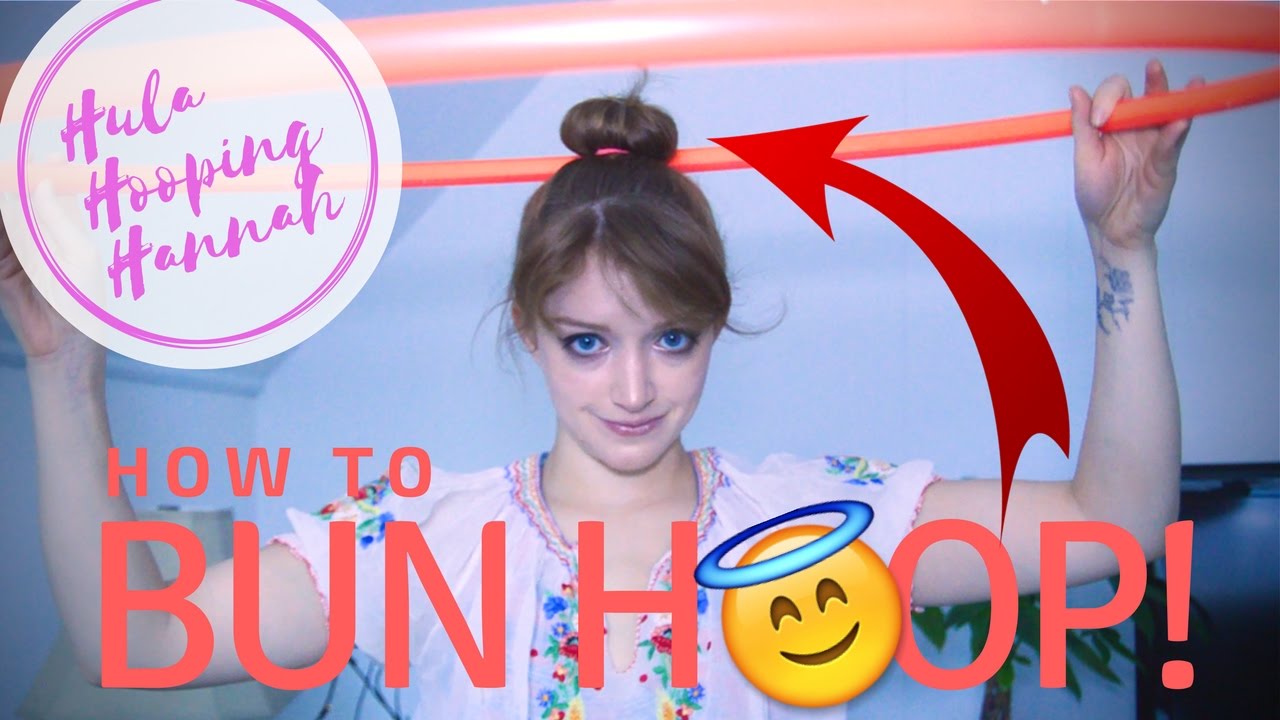 Hula Hoop Tutorial | HOW TO BUN HOOP!