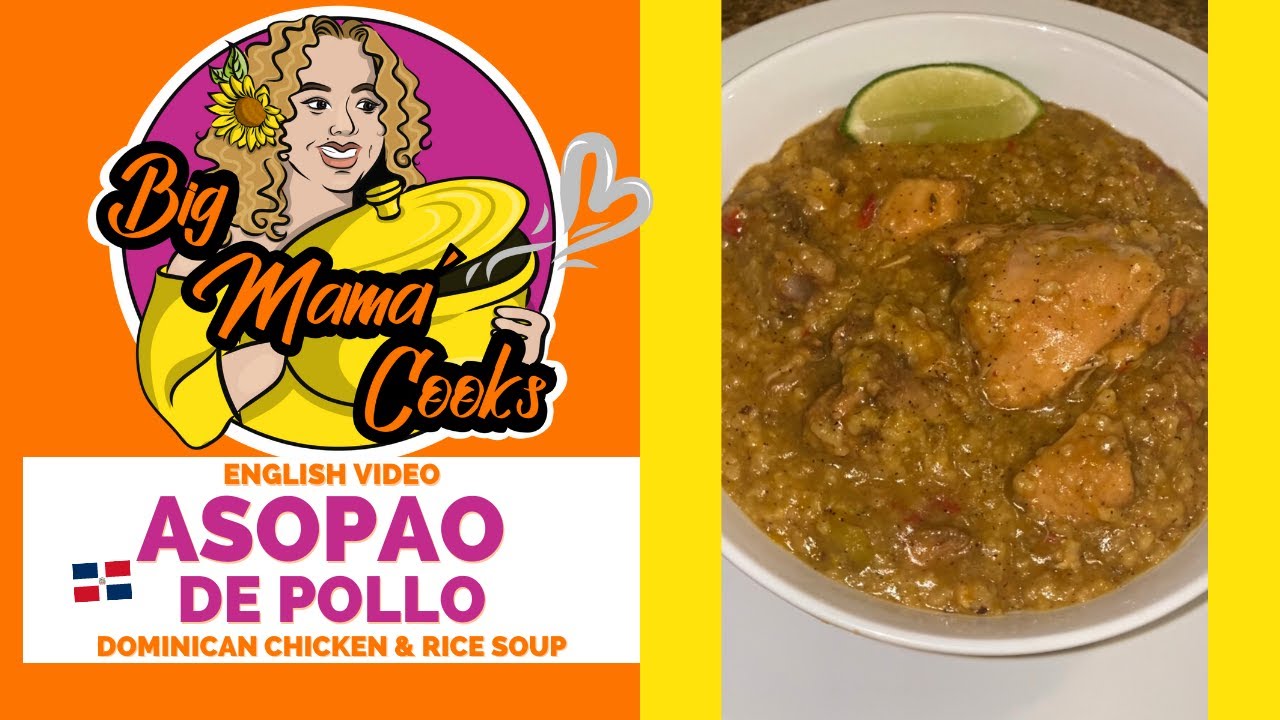 ASOPAO de Pollo | Dominican Chicken & Rice Soup | *ENGLISH VIDEO #bigmamacooks