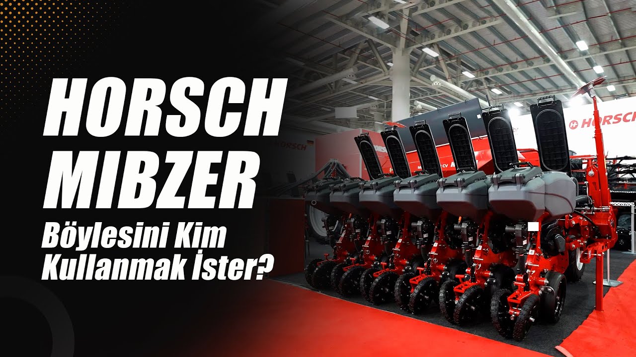 Böylesini Kim Kullanmak İster? Horsch Mibzer