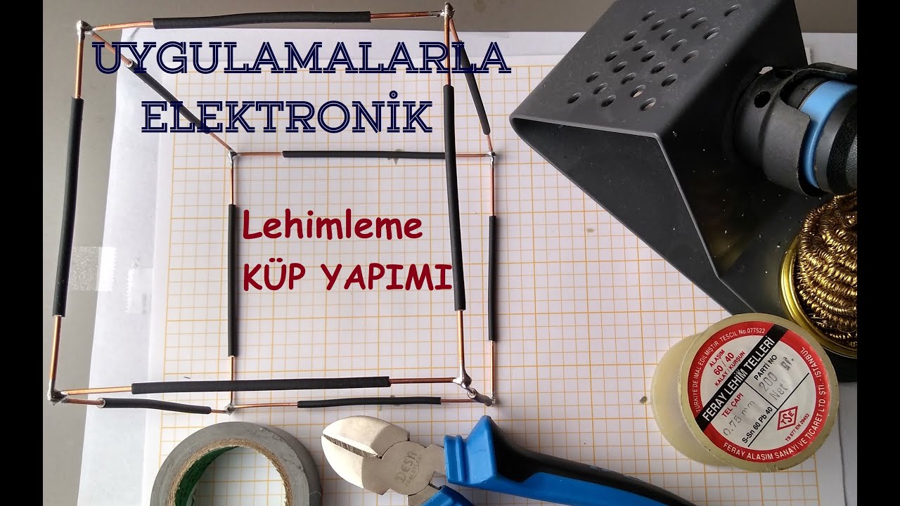 Lehimleme - Küp Yapımı