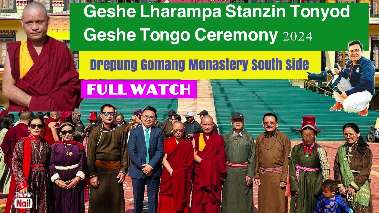 |Geshe Lharampa Stanzin Tonyod| Geshe Ceremony #Drepung Gomang Monastery South Side