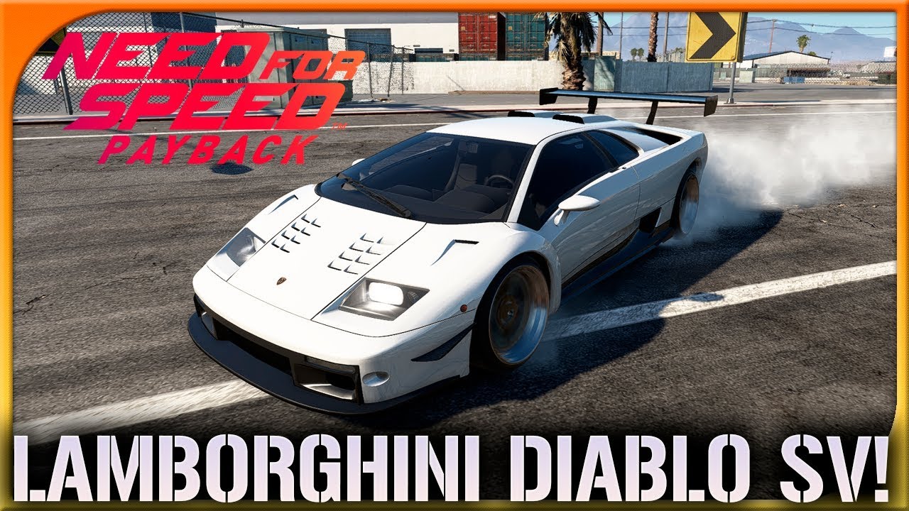 VUELVE EL TOP! LAMBO DIABLO SV! | NEED FOR SPEED PAYBACK #48 | DEWRON
