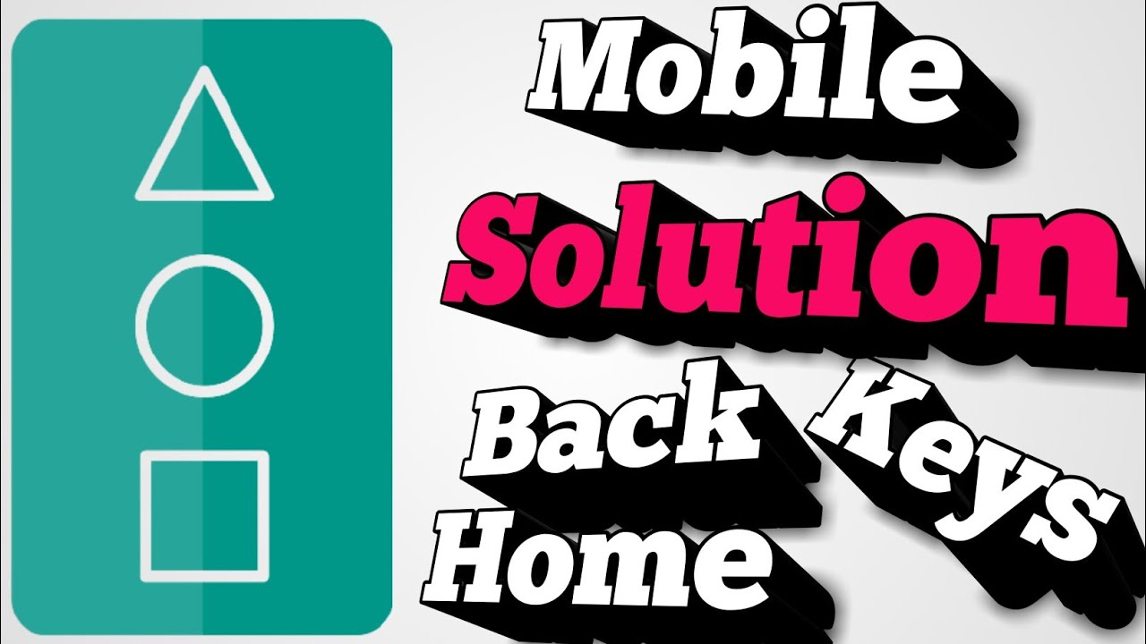 ALL mobiles back button home button not working solution ..with app |Mobile Repair Tech