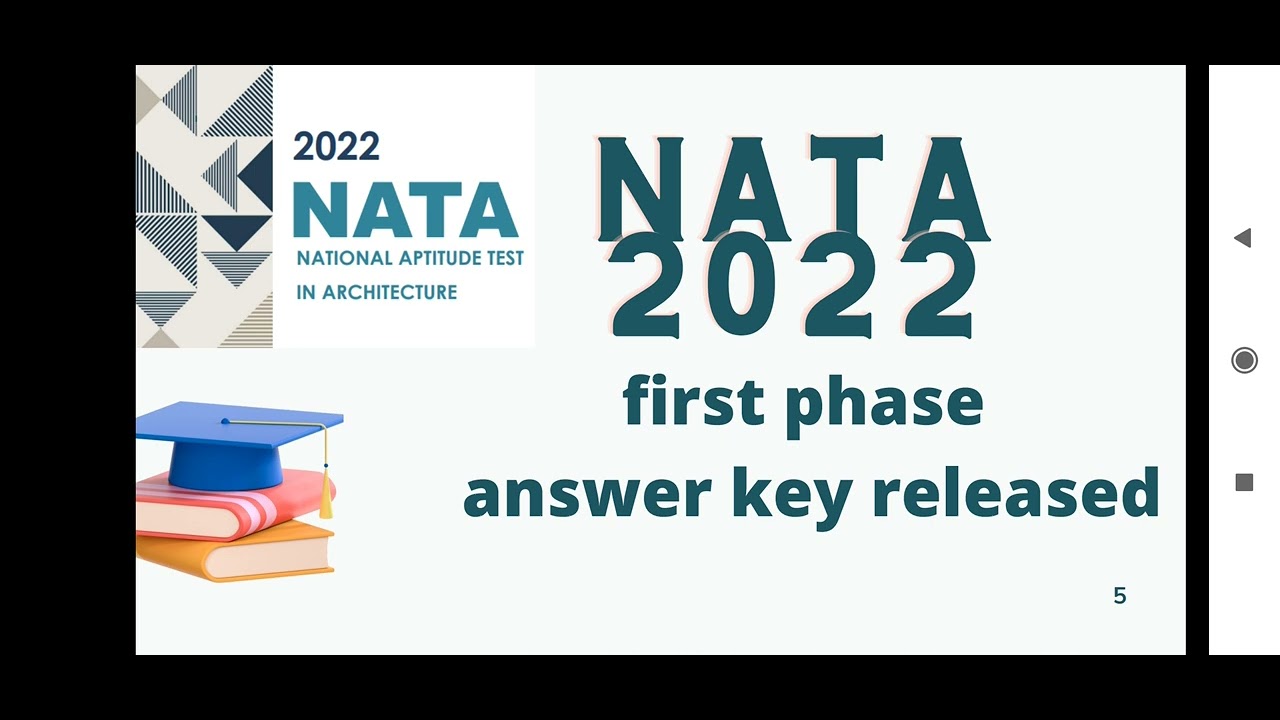 NATA 2022 ANSWER KEY RELEASED OFFICIALLY : EXPEXTING NATA 2022 FINAL RESULTS BY