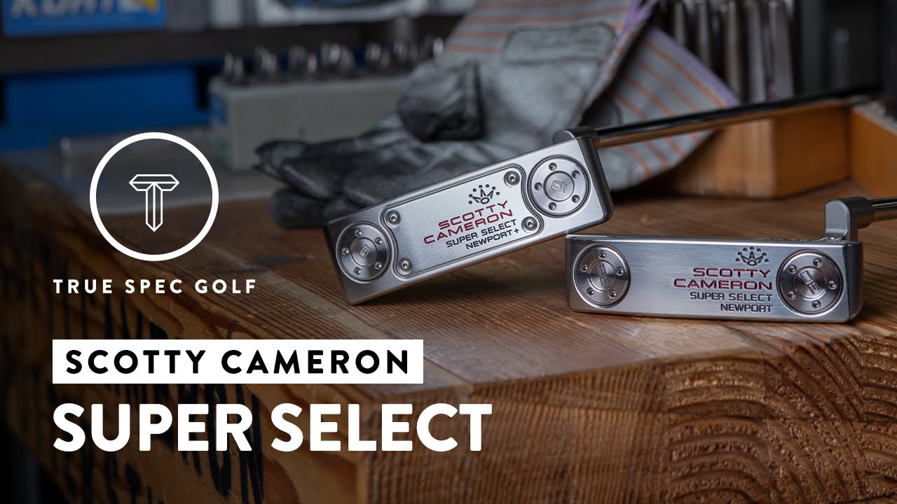 Scotty Cameron 2023 Super Select Performance Review