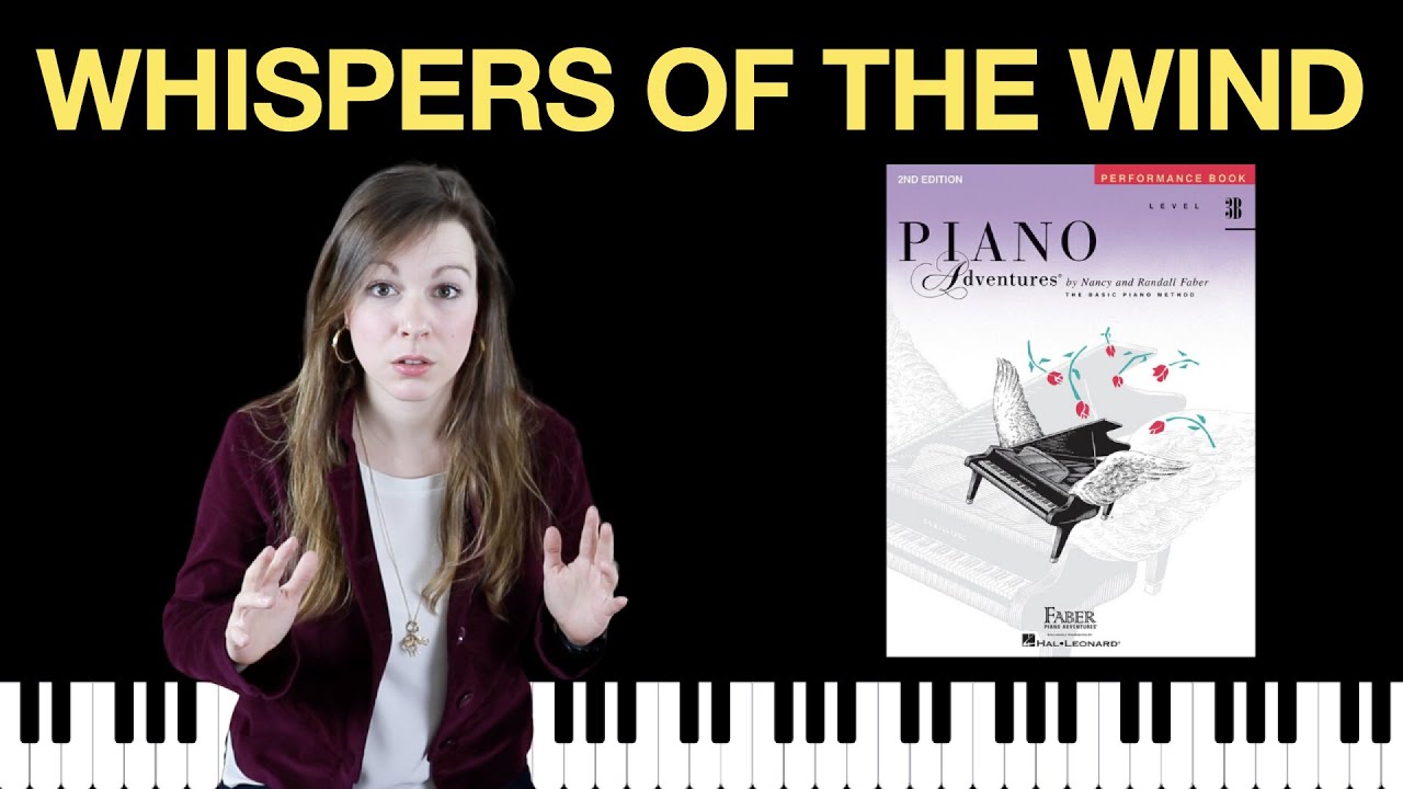 Whispers of the Wind (Piano Adventures Level 3B Performance Book)