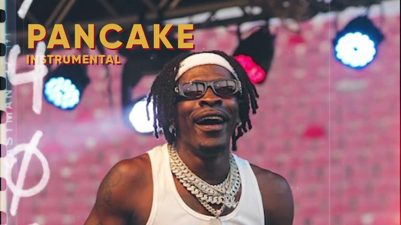 Shatta Wale - Pancake Instrumental