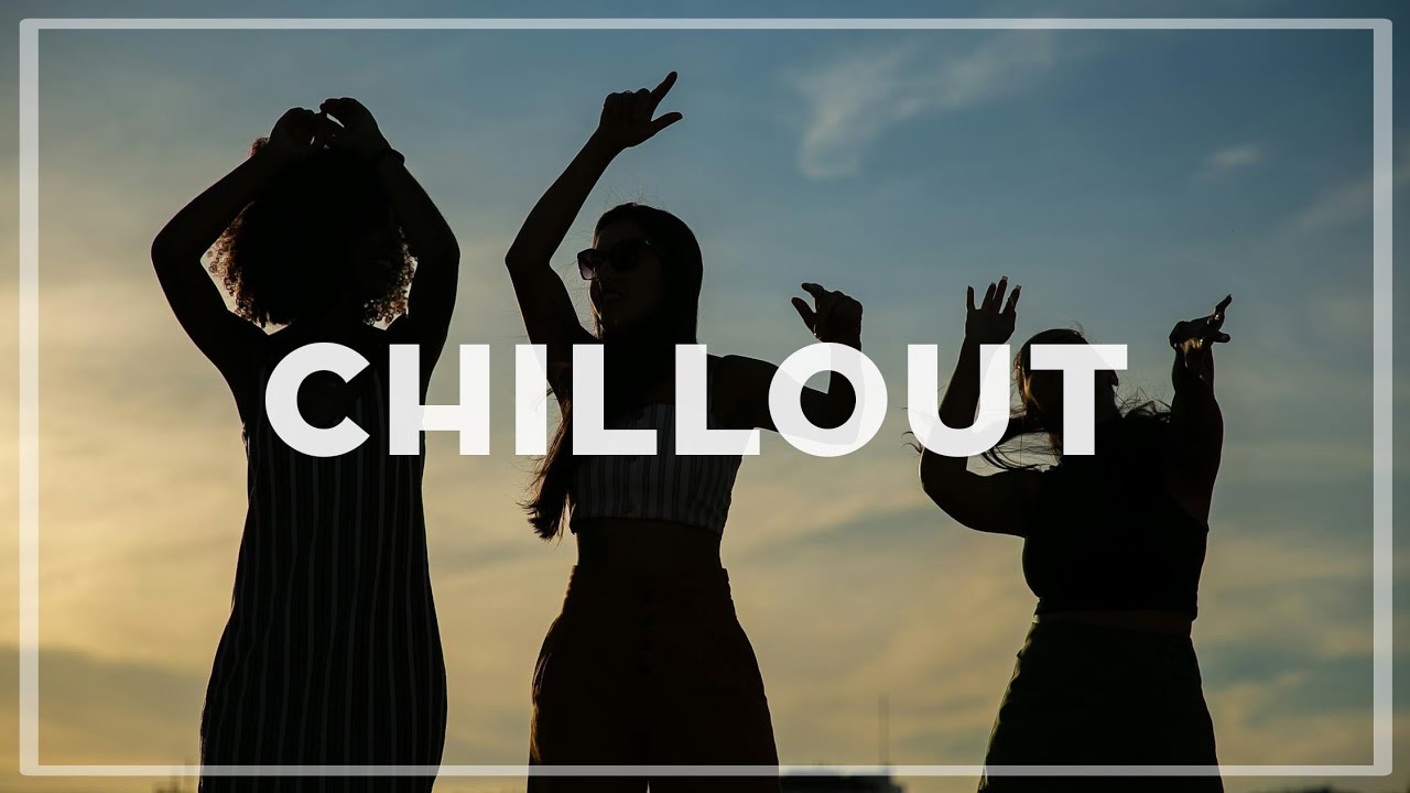 ChillOut Music / Background Music for Vlogs - 