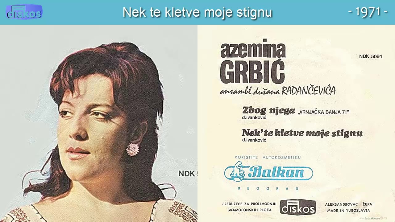 Azemina Grbic - Nek te kletve moje stignu - (Audio 1971)