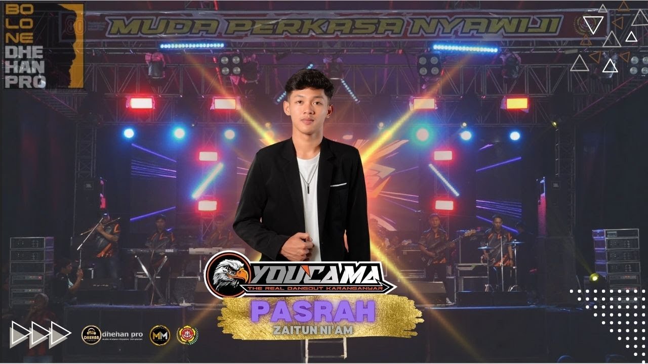 PASRAH - ZAITUN NI'AM || YOUCAMA X DHEHAN PRO
