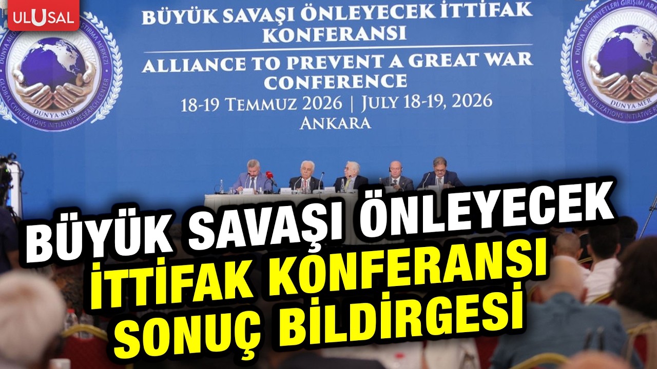 D&Uuml;NYA-MER B&uuml;y&uuml;k Savaşı &Ouml;nleyecek İttifak Konferansı Sonu&ccedil; Bildirgesi | Prof. Dr. Semih Koray
