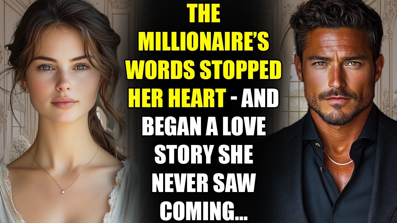 The MILLIONAIRE&rsquo;s Words Stopped Her Heart - And Began a Love Story She Never Saw Coming...