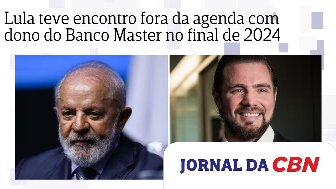 Lula teve encontro fora da agenda com dono do Banco Master no final de 2024 junto com ministros e BC