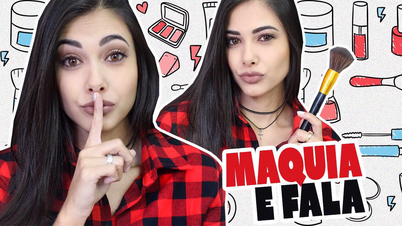 MAQUIA E FALA: COLOQUEI SILICONE? MUDANÇA PRA SP E CRÍTICAS