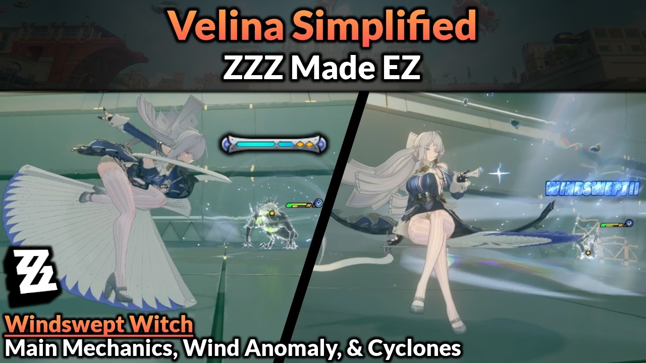Velina Simplified Guide | ZZZ Made EZ