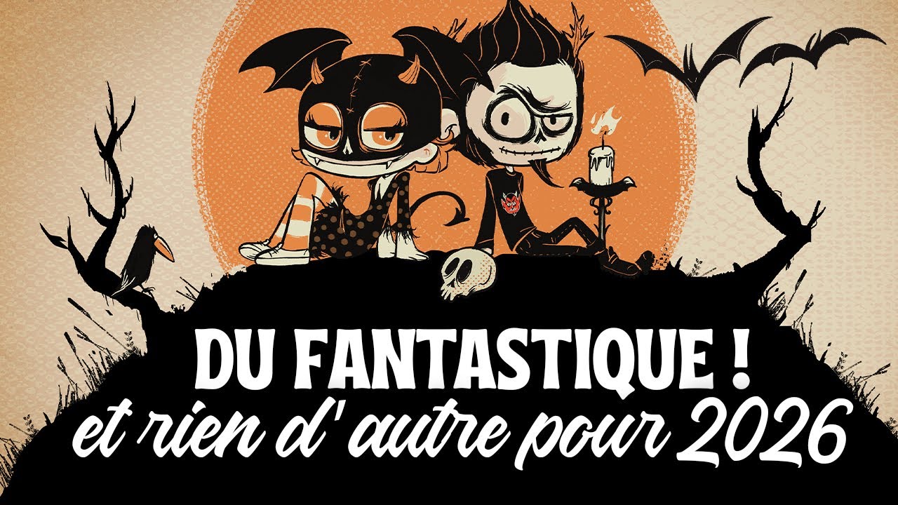 Du fantastique et rien d’autre pour 2026 🐉