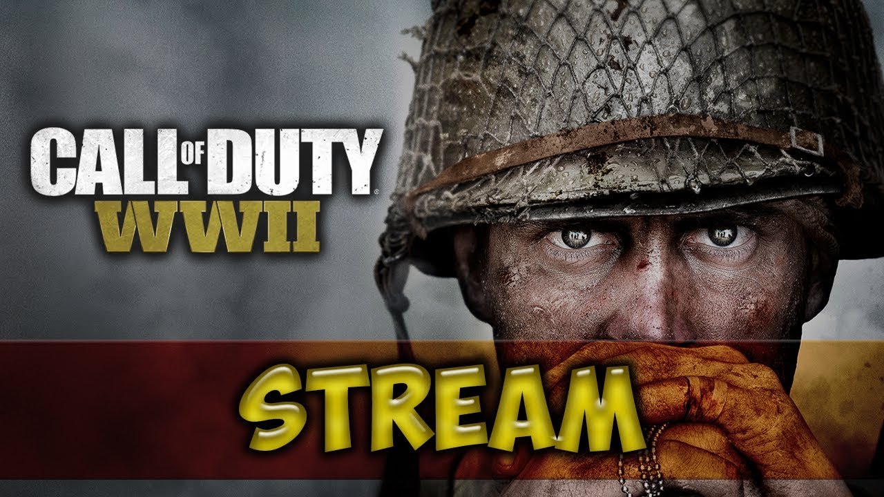 WWII Stream - Mieux vaut tard que jamais - Call of Duty: WWII