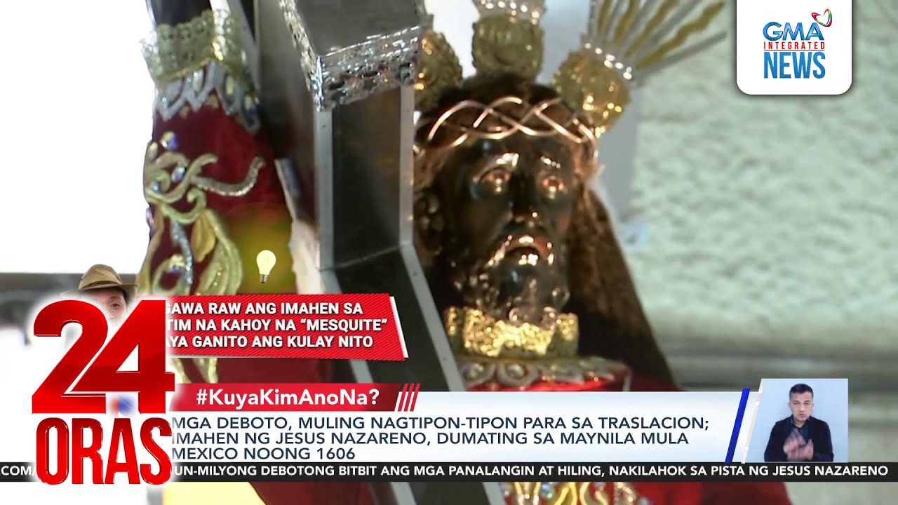 Mga deboto, muling nagtipon-tipon para sa Traslacion; imahen ng Jesus Nazareno, dumating...| 24 Oras
