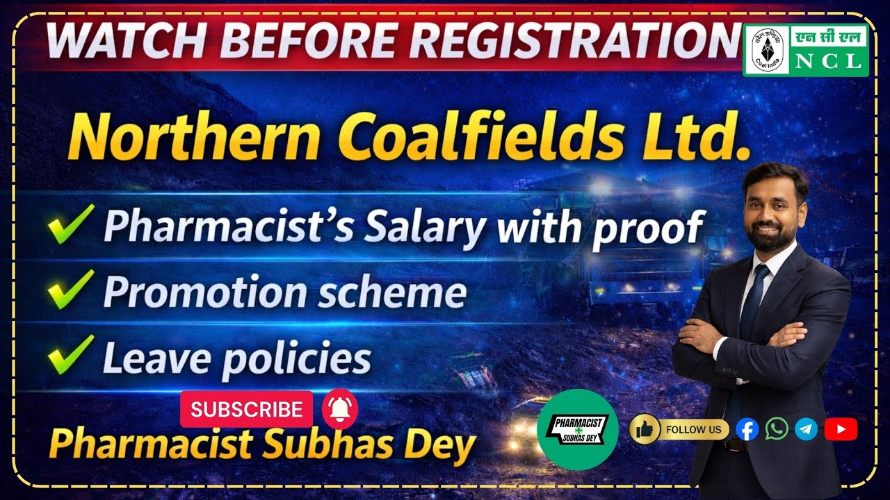 NCL Pharmacist 2026 | Salary, Promotion & Leave Policy Explained with Proof @pharmacistsubhasdey
