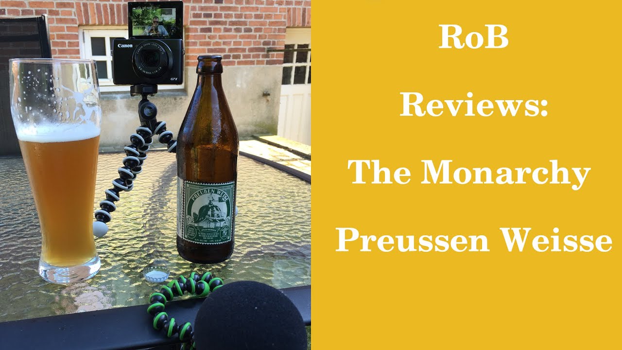 The Monarchy Preussen Weisse: RoB Reviews