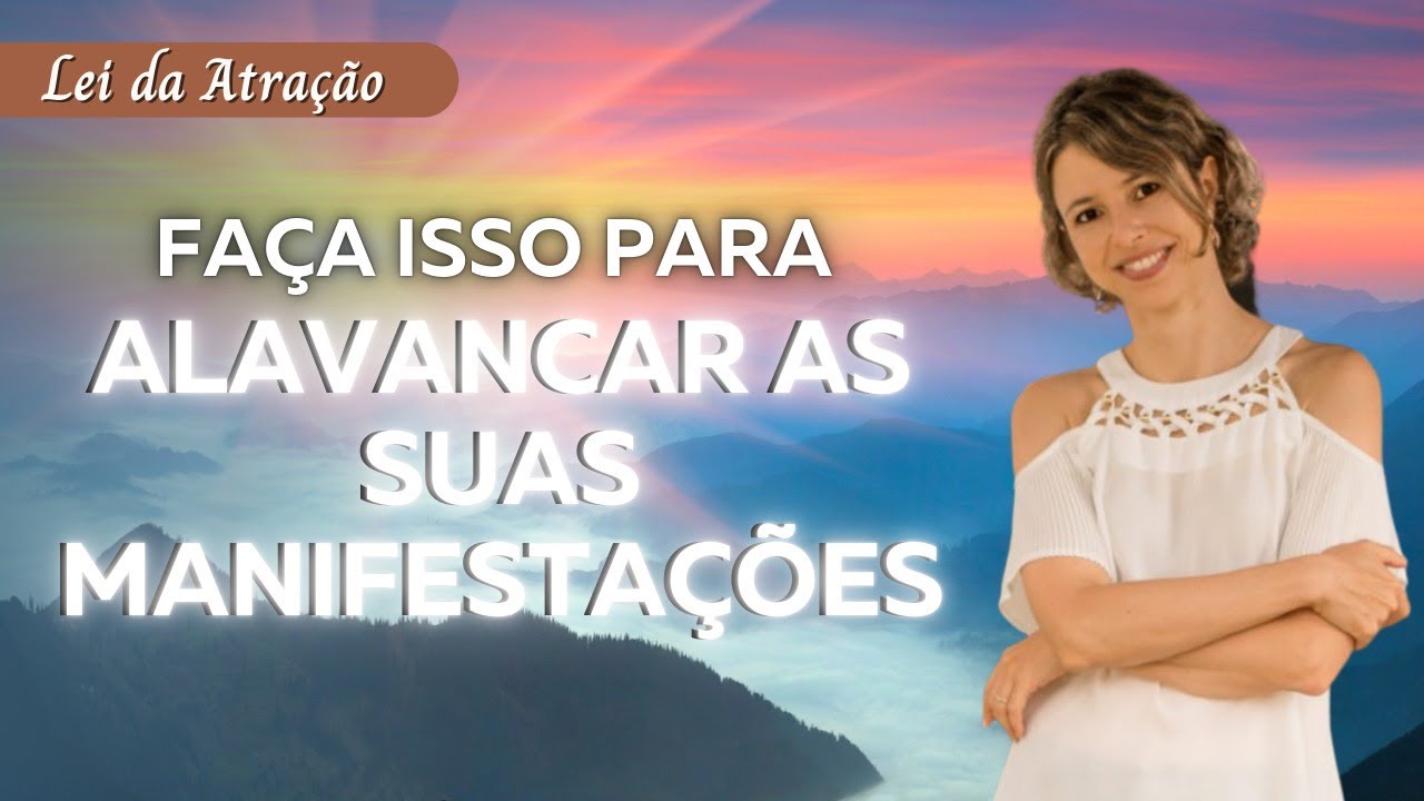 Faça isso para alavancar as suas manifestações | Com música para devanear ou meditar