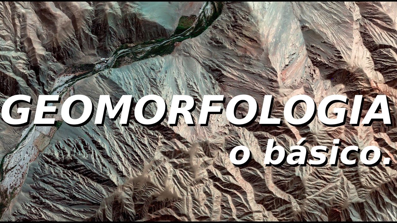 GEOMORFOLOGIA, o básico: Formas de Relevo, Domínios Morfoestruturais e Morfoesculturais
