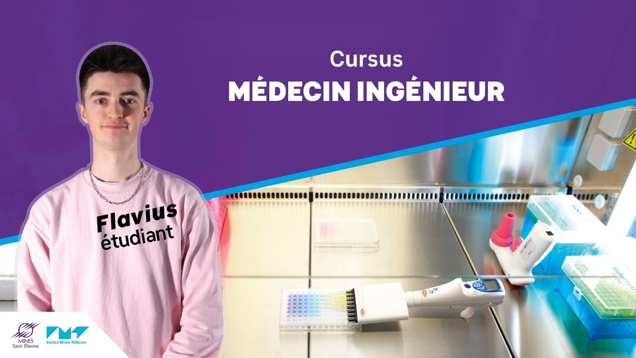 Devenir Médecin-Ingénieur avec Mines Saint-Etienne : interview d'un étudiant