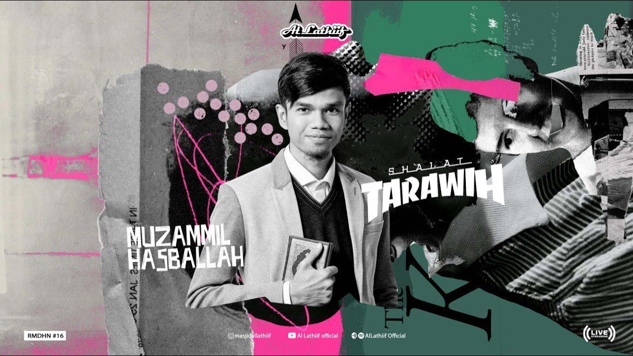 Tarawih Malam 15 - Muzammil Hasballah, ST