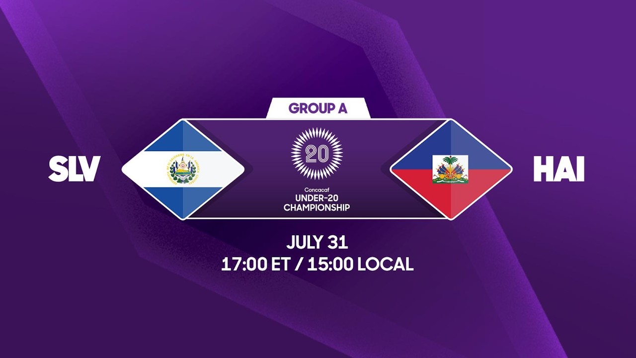 El Salvador vs Haiti | 2026 Concacaf Under-20 Championship