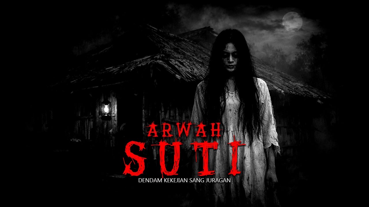 TEROR ARWAH SUTI