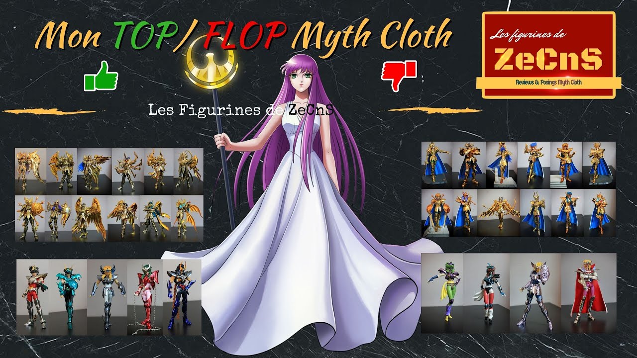 Saint Seiya Myth Cloth - Les Figurines de ZeCnS - Mon TOP/FLOP Myth Cloth