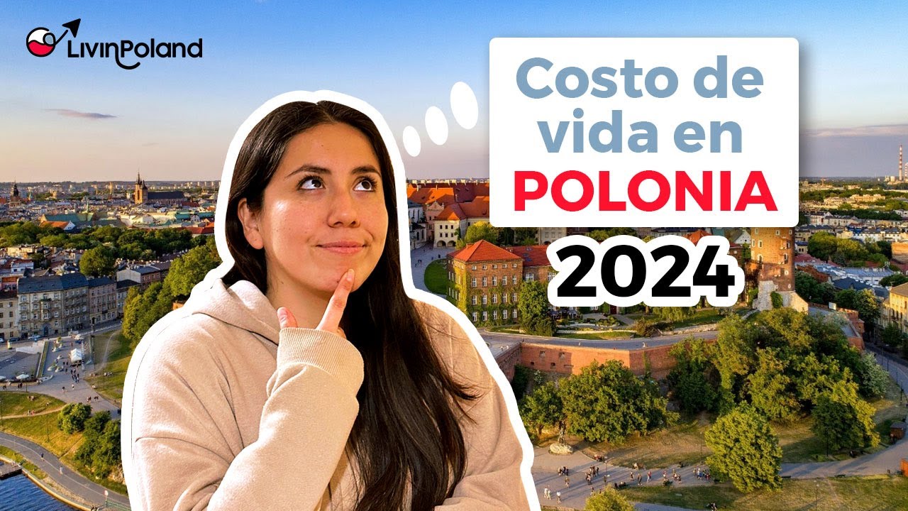 COSTO DE VIDA EN POLONIA 2024 🇵🇱💸 para un soltero/a y familia | ¿Cuánto se gasta mensualmente?