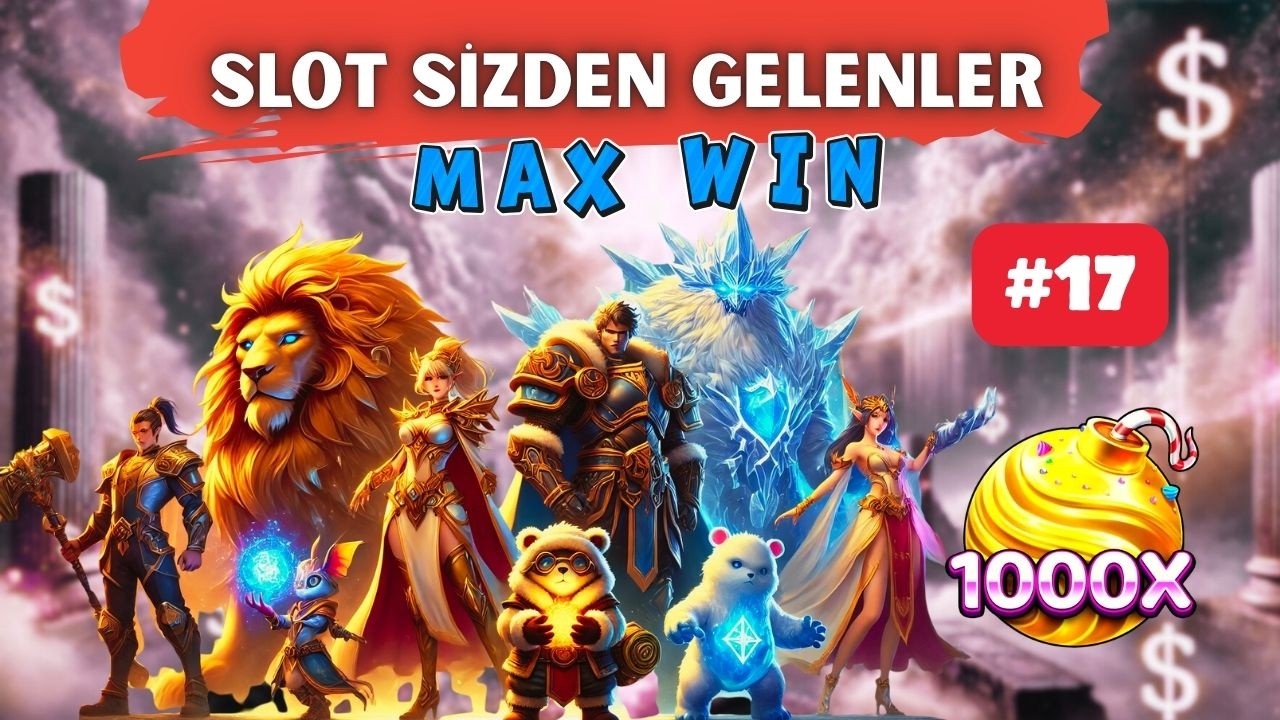 SLOT OYUNLARI 💎 SİZDEN GELEN REKOR KAZAN&Ccedil;LAR MAX WİNLER #17 #slotoyunları