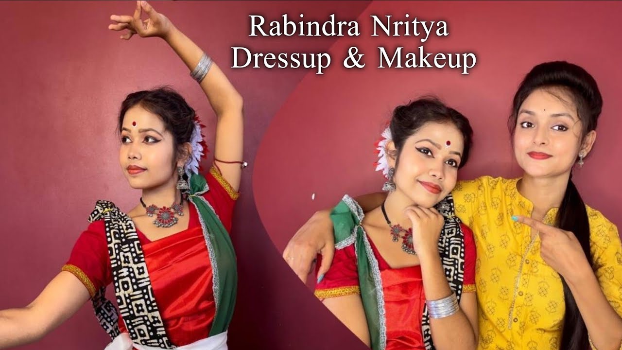 রবীন্দ্র জয়ন্তীর Dance Dressup & Makeup Tutorial | Rabindra Nritya Dance Costume