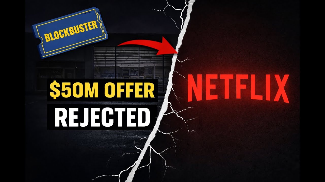 Blockbuster Rejected Netflix for $50 Million… Then Disappeared