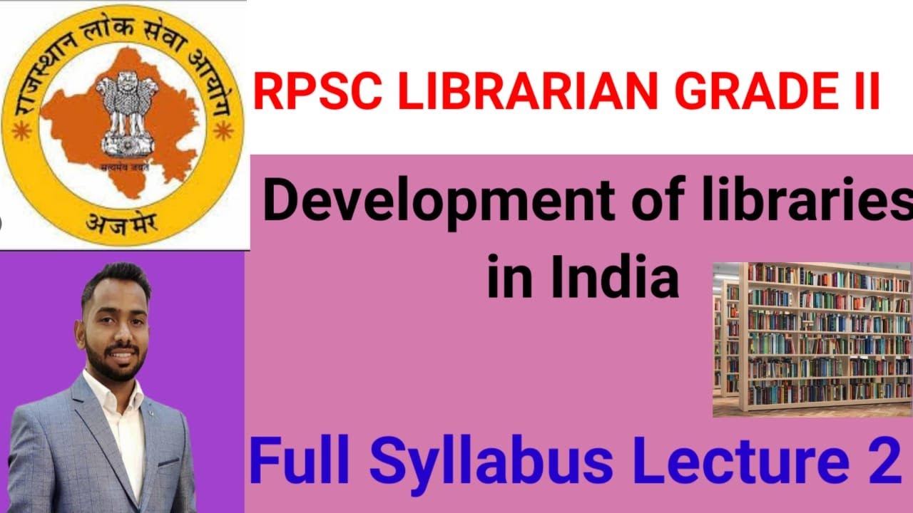 Development of Libraries in India | Full syllabus | Lecture -2 | RPSC LIBRARIAN GRADE-II 