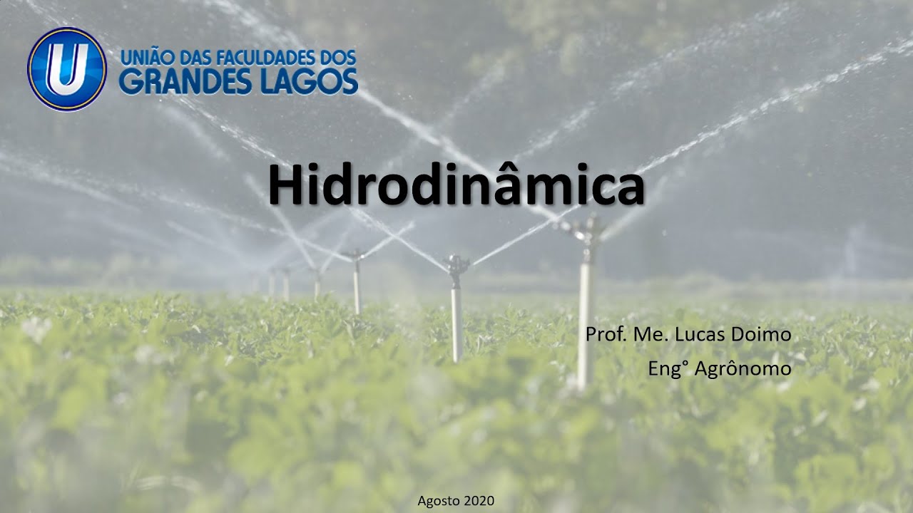 Videoaula de Hidráulica - Hidrodinâmica