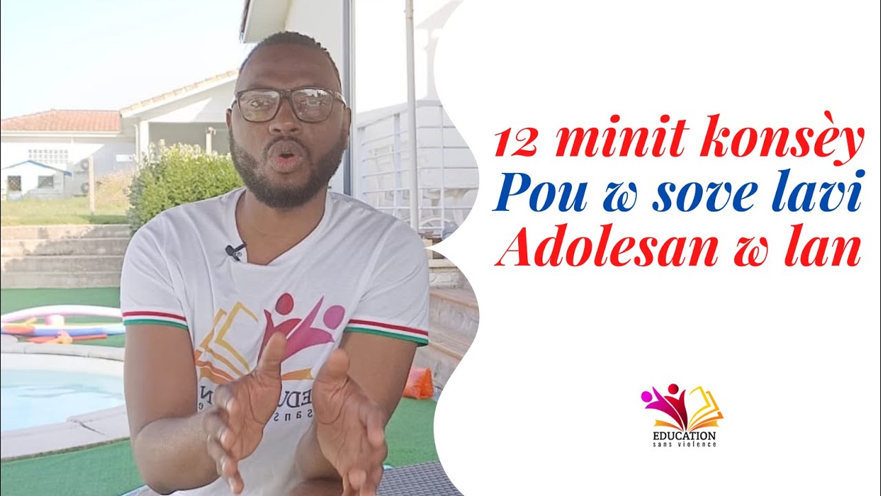 12 minit kons&egrave;y pou w sove lavi adolesan w lan