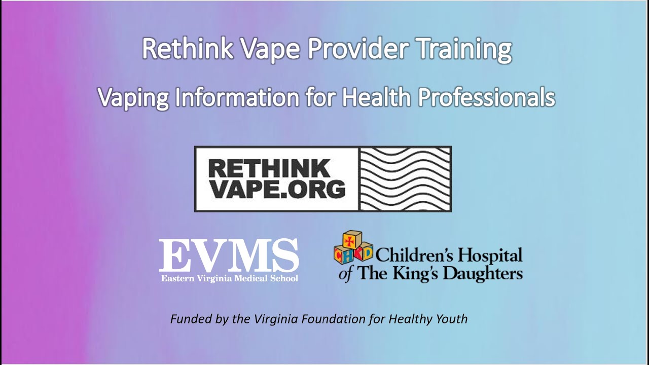 Rethink Vape Training for Health Professionals 101