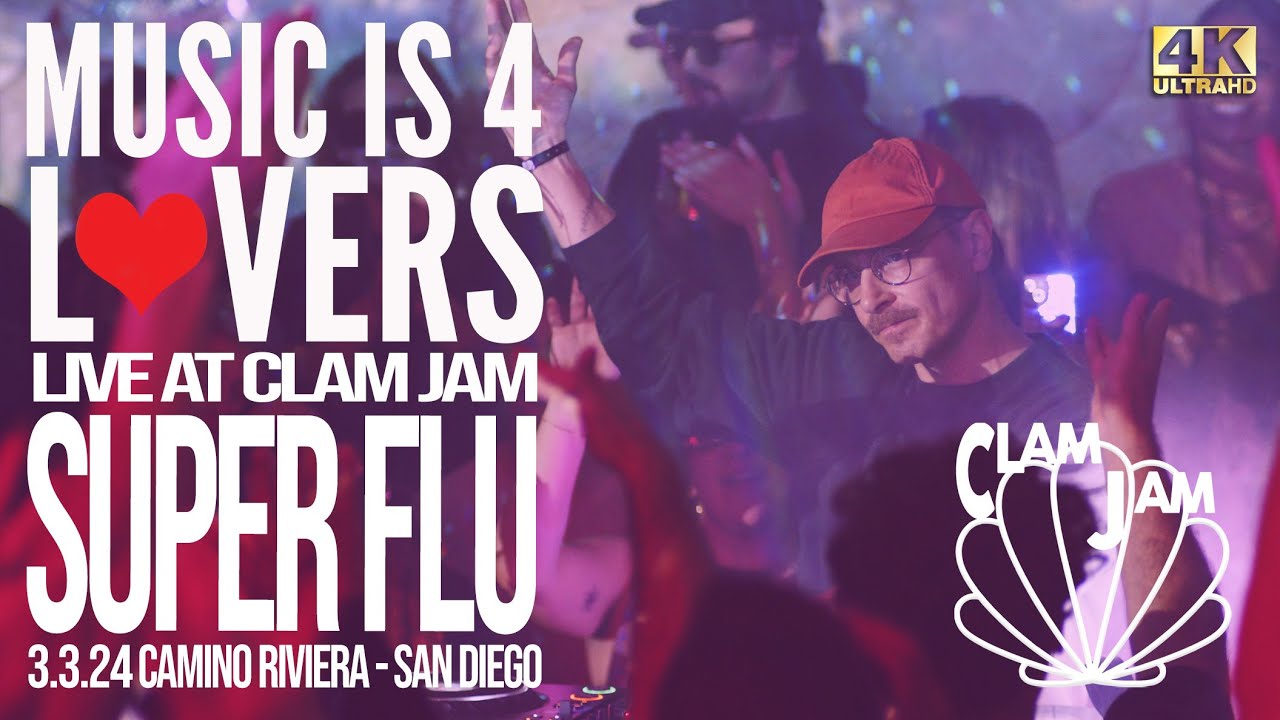 Super Flu at Clam Jam (Music is 4 Lovers) [2024-03-03 @ Camino Riviera, San Diego] [MI4L.com] [4K]