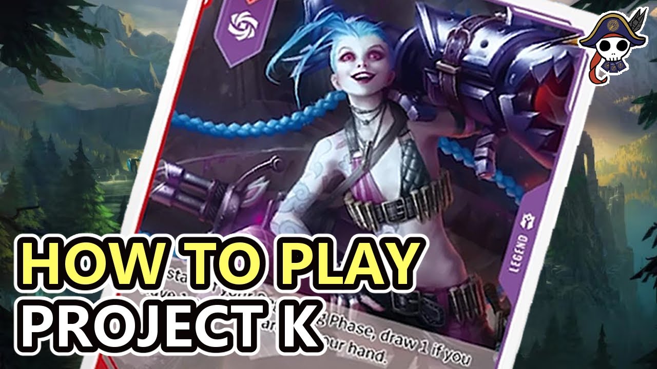 How To Play Project K (With Sample Turns) - The League Of Legends Trading Card Game