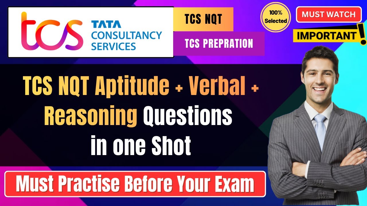 🔥TCS NQT Apti+ Verbal + Reasoning Ability Questions in one shot | TCS NQT Previous Year Questions