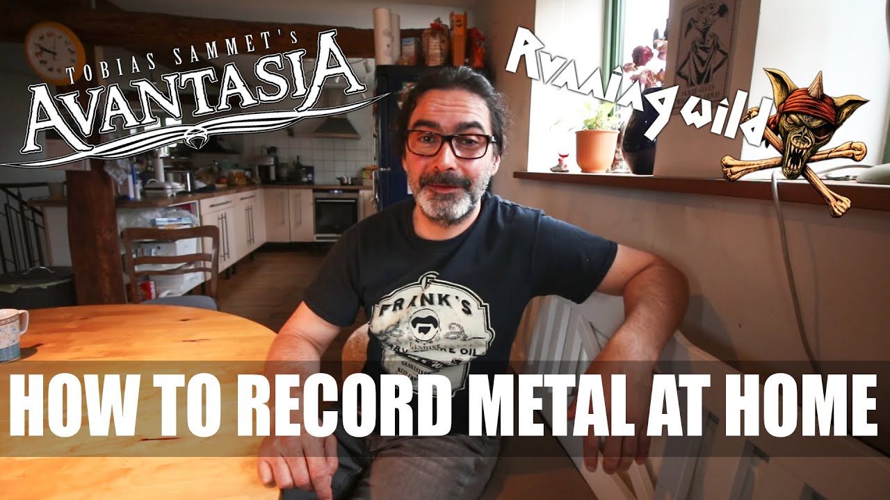 Avantasia, Running Wild, how to record metal at home