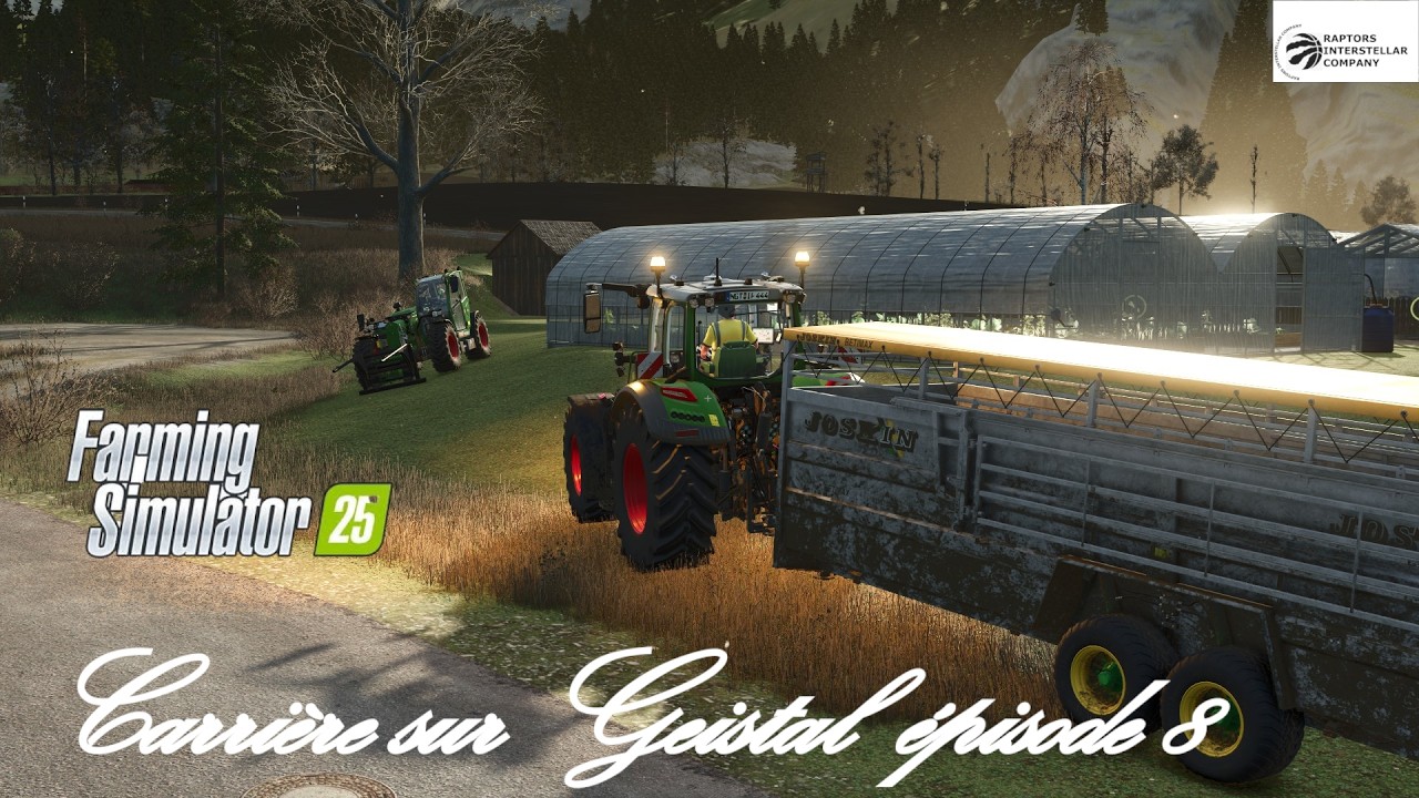 FARMING SIMULATOR 25 Carrière sur Geistal épisode 8