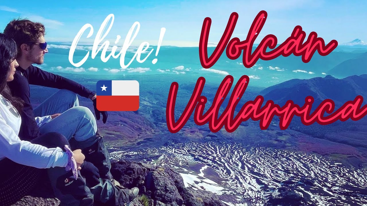 ASCENSO AL VOLCAN VILLARRICA!!!!! CHILE
