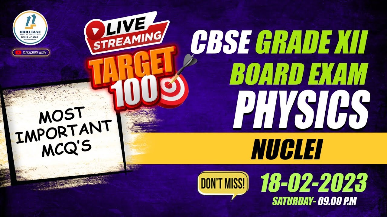 CBSE Grade 12 Physics | Most Important MCQs from Nuclei | Target-100 | CBSE Board Exam MCQ Revision