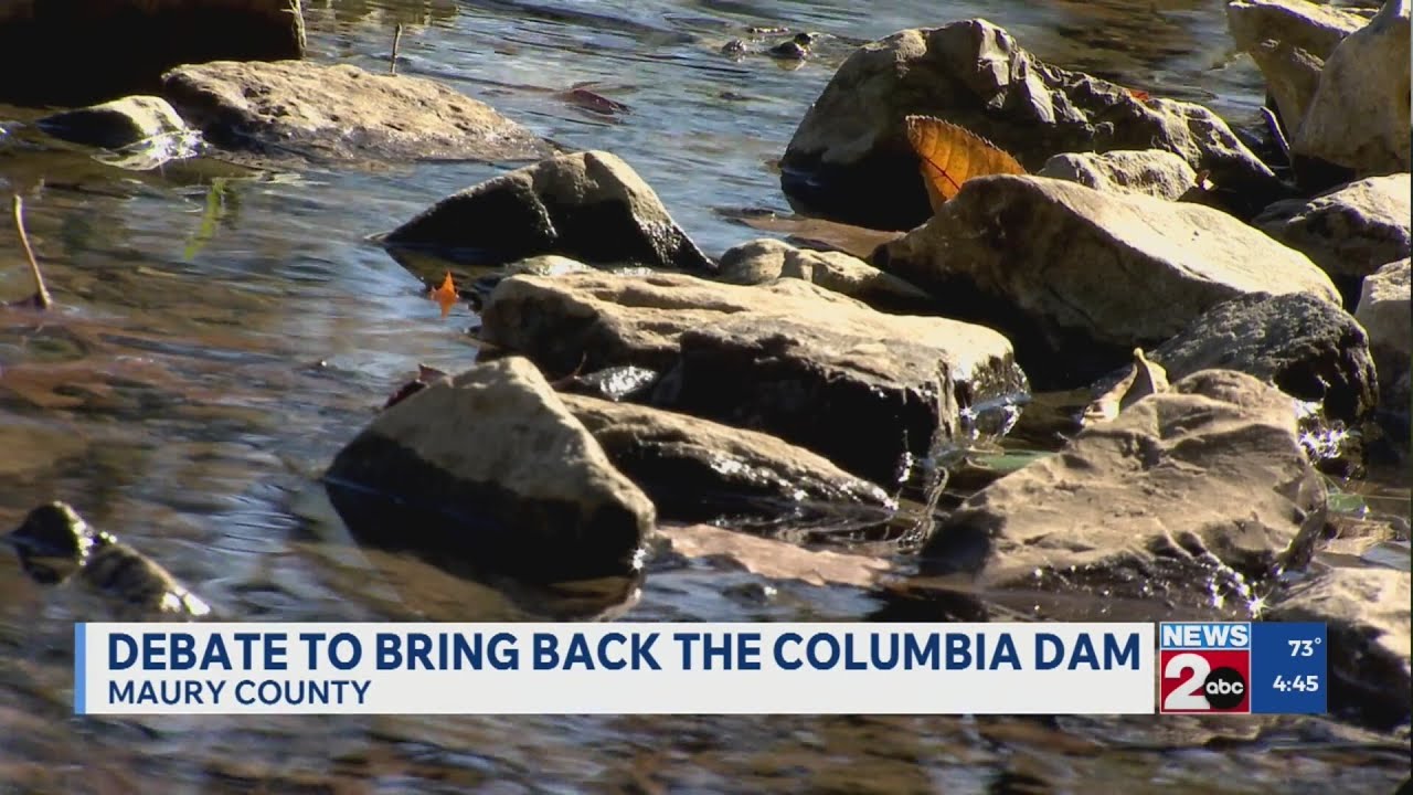 Debate to bring back the Columbia Dam