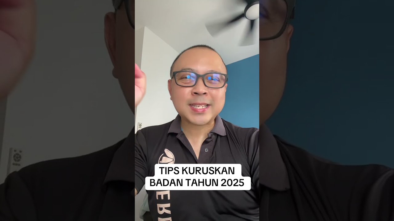 TIPS KURUSKAN BADAN TAHUN 2025